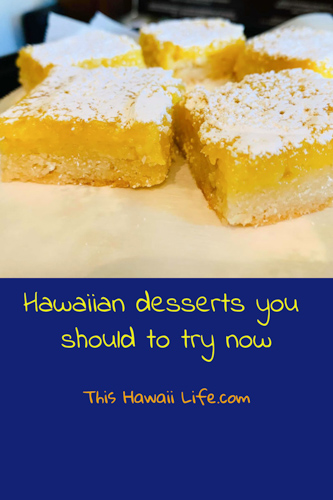 Hawaiian desserts you should try now