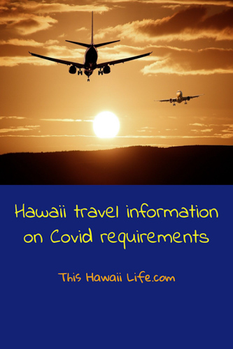 hawaii information on covid requirements